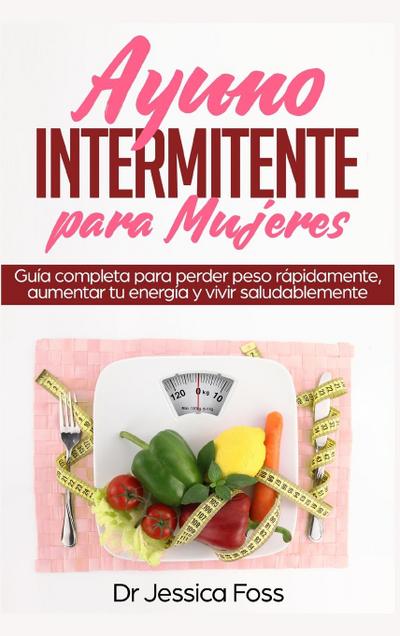 Ayuno Intermitente para Mujeres