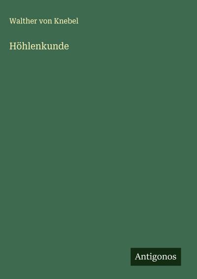 Höhlenkunde