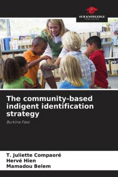 The community-based indigent identification strategy