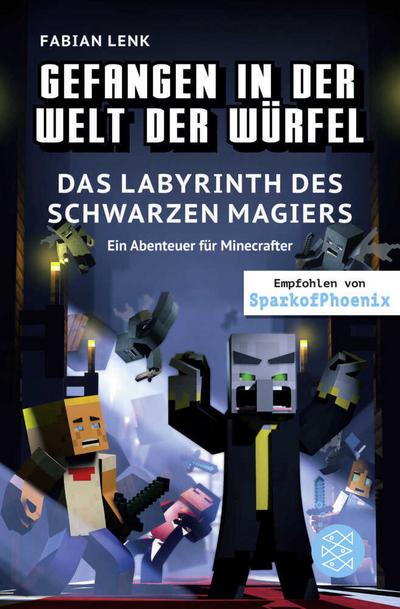 Gefangen in der Welt der Würfel (5) - Das Labyrinth des sch