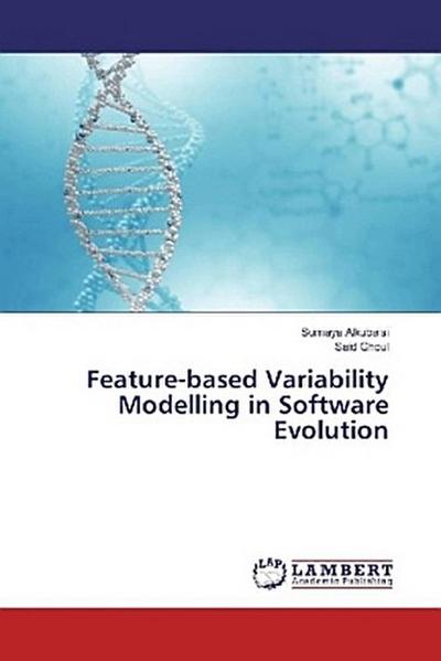 Feature-based Variability Modelling in Software Evolution