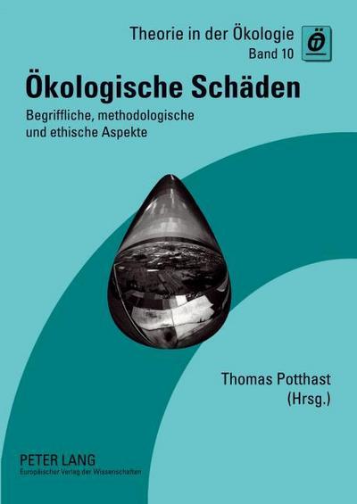 Ökologische Schäden