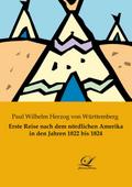 Erste Reise nach dem nördlichen Amerika in den Jahren 1822 bis 1824