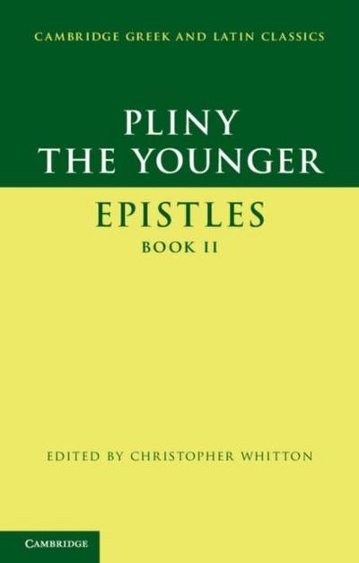 Pliny the Younger: ’Epistles’ Book II