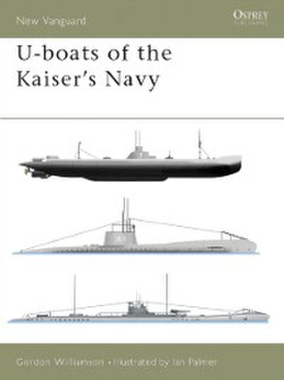 U-boats of the Kaiser’s Navy