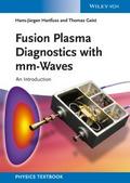 Fusion Plasma Diagnostics with mm-Waves
