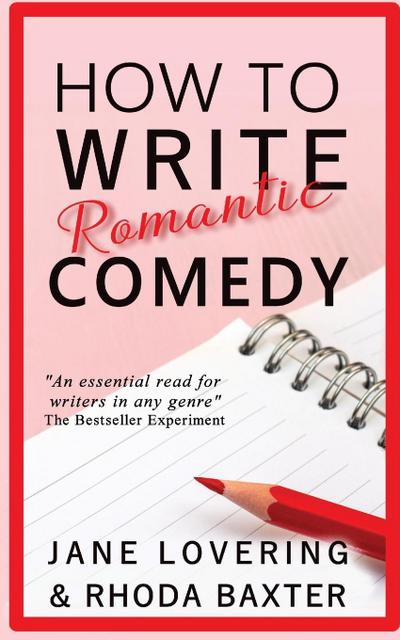 How to Write Romantic Comedy