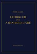 Lehrbuch der Zahnheilkunde