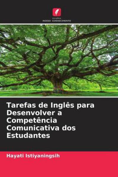 Tarefas de Inglês para Desenvolver a Competência Comunicativa dos Estudantes
