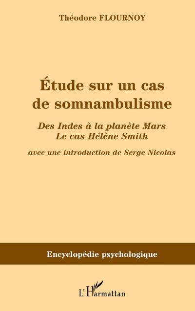 Etude sur un cas de somnambulisme
