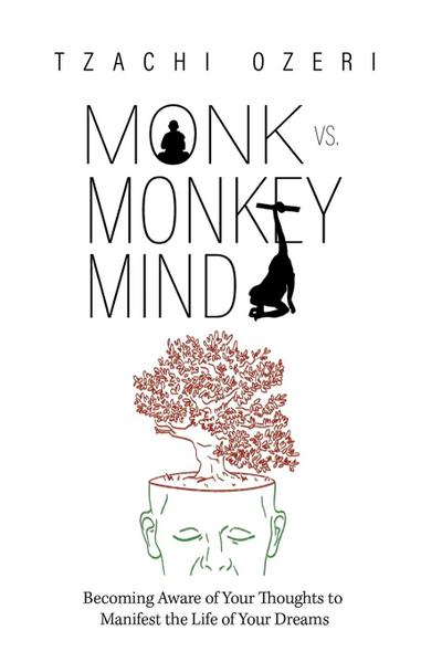 Monk vs. Monkey Mind