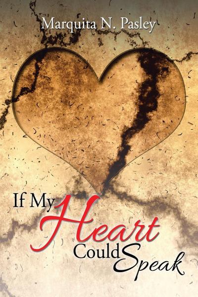 If My Heart Could Speak