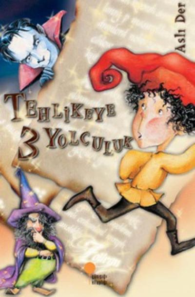 Tehlikeye 3 Yolculuk