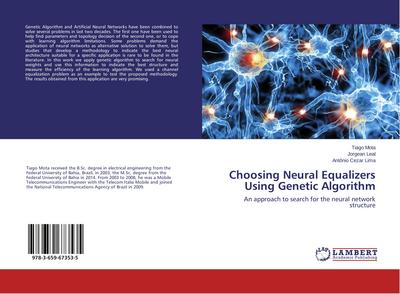 Choosing Neural Equalizers Using Genetic Algorithm