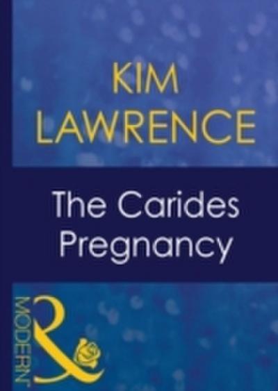 Carides Pregnancy (Mills & Boon Modern) (Expecting!, Book 37)