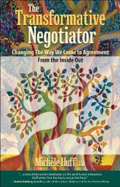 Transformative Negotiator