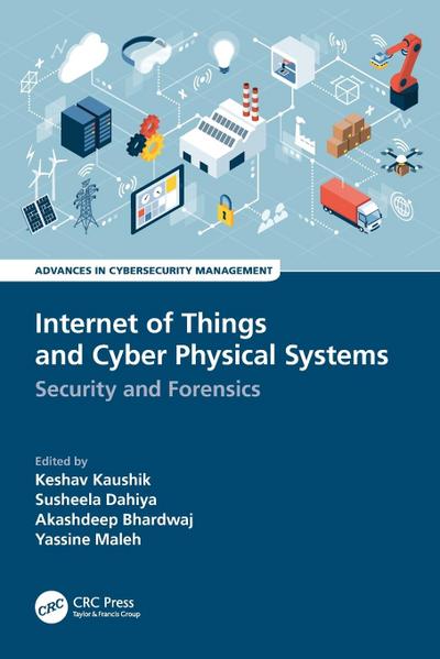 Internet of Things and Cyber Physical Systems