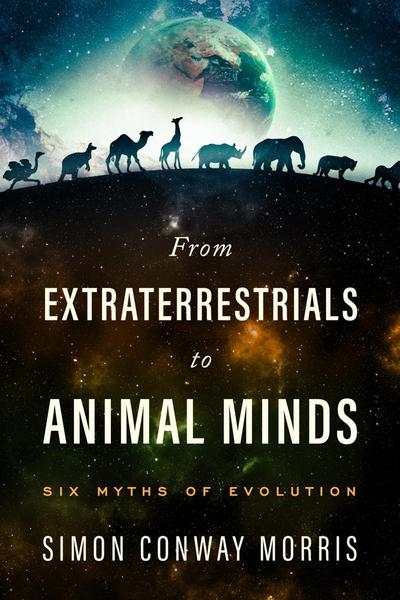 Morris, S: From Extraterrestrials to Animal Minds