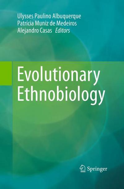 Evolutionary Ethnobiology