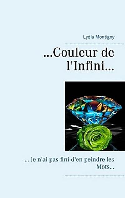 ... couleur de l’Infini...