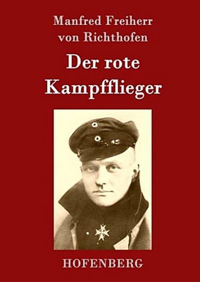 Der rote Kampfflieger