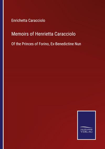 Memoirs of Henrietta Caracciolo