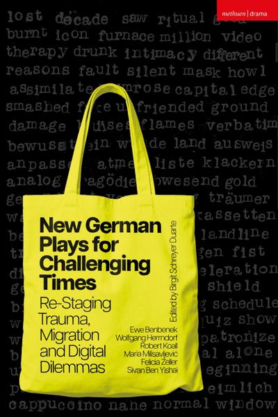 New German Plays for Challenging Times