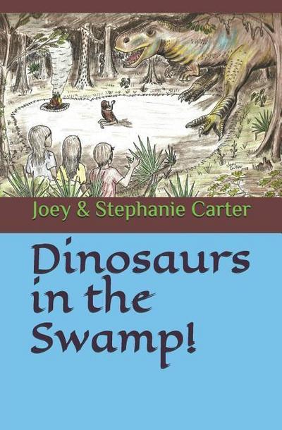 Dinosaurs in the Swamp!