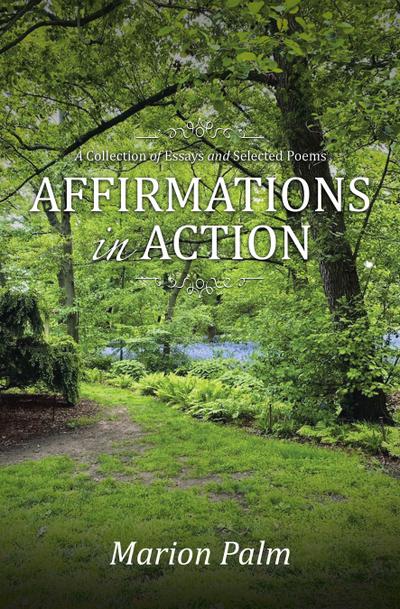 AFFIRMATIONS IN ACTION