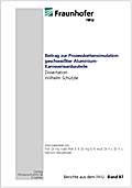 Beitrag zur Prozesskettensimulation geschweißter Aluminium-Karosserieanbauteile