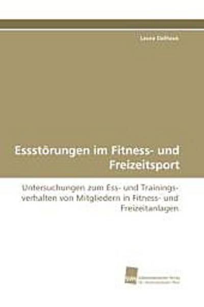 Essstörungen im Fitness- und Freizeitsport