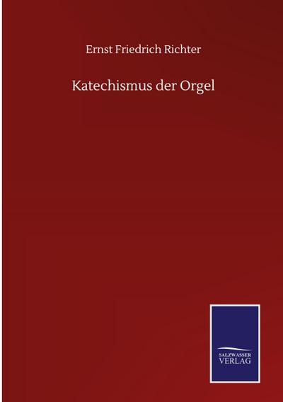 Katechismus der Orgel
