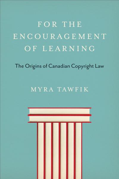 For the Encouragement of Learning