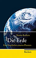 Die Erde: Eine Geschichte unseres Planeten (Reclam Taschenbuch)