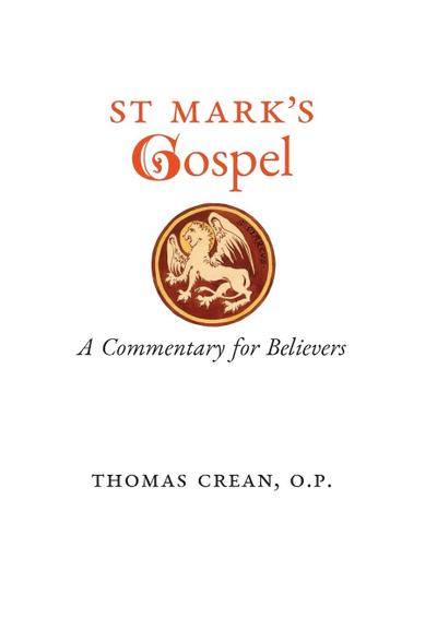 St. Mark’s Gospel