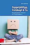 Zappelphilipp, Trotzkopf & Co.