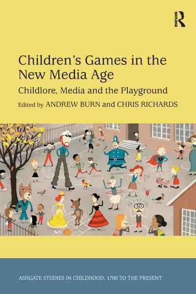 Children’s Games in the New Media Age