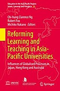 Reforming Learning and Teaching in Asia-Pacific Universities