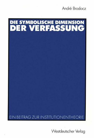 Die symbolische Dimension der Verfassung