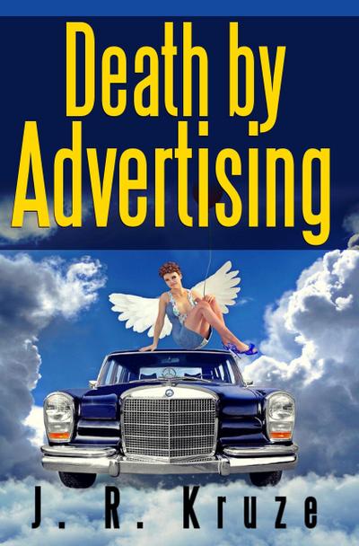 Death By Advertising (Speculative Fiction Modern Parables)