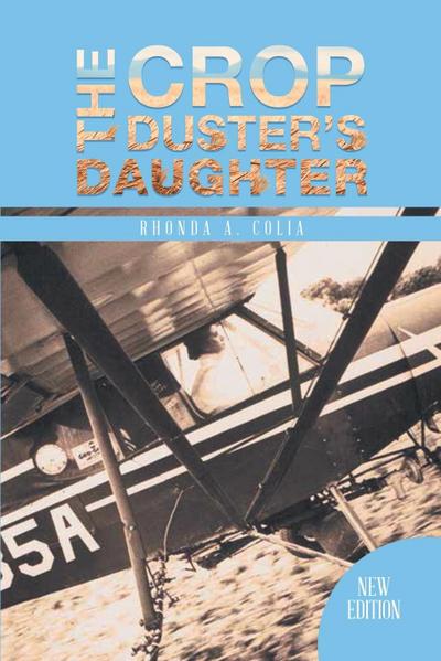 The Crop Duster’s Daughter
