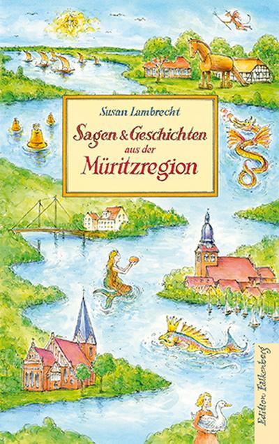 Sagen und Geschichten aus der Müritzregion