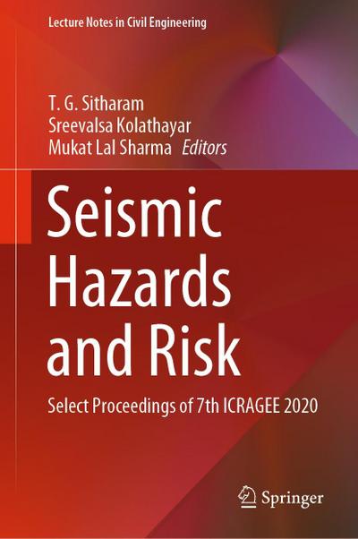 Seismic Hazards and Risk