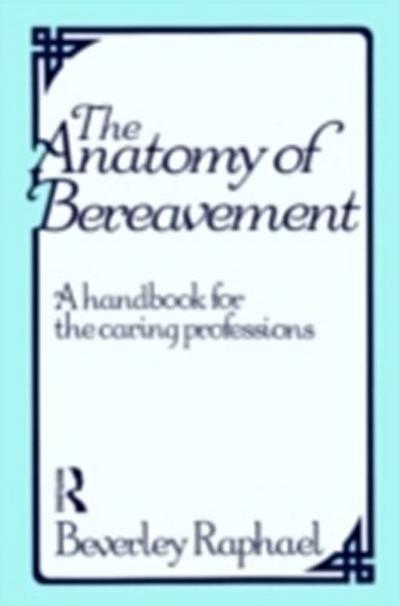 Anatomy of Bereavement