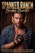 Spanked Ranch Brides Bundle