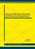 Advanced Materials, Structures and Mechanical Engineering II