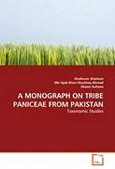 A MONOGRAPH ON TRIBE PANICEAE FROM PAKISTAN