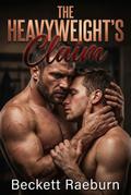 The Heavyweight’s Claim