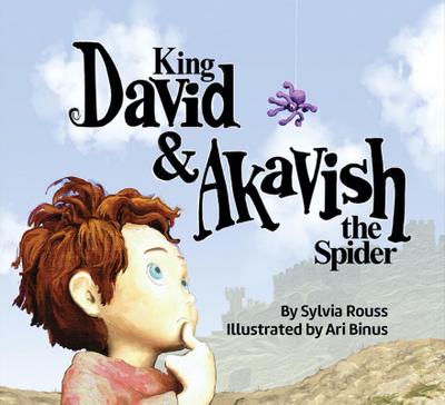 King David & Akavish the Spider