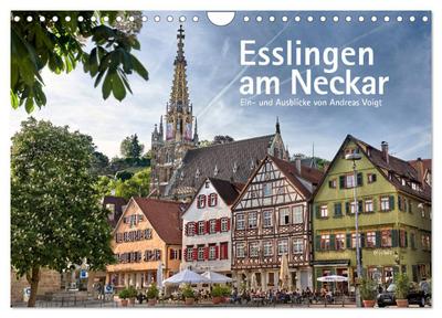 Esslingen am Neckar. Ein- und Ausblicke von Andreas Voigt (Wandkalender 2026 DIN A4 quer), CALVENDO Monatskalender